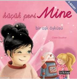 Küçük Peri Mine Bir Aşk Öyküsü
