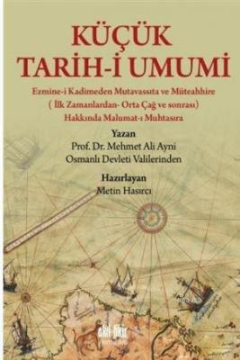Küçük Tarih-i Umumi Mehmet Ali Aynî