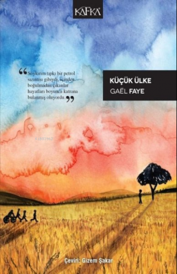 Küçük Ülke Gael Faye