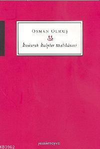 Kuduruk Kalpler Malikânesi