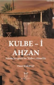 Kulbe - i Ahzan Ömer Karatay