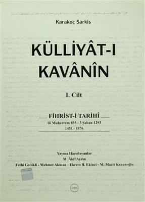 Külliyat-ı Kavanin (2 Cilt Takım) Kavanin ve Nizamat ve Feramin ve Ber