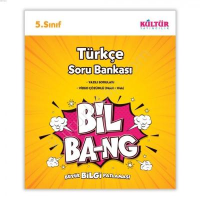 Kültür Yayınları 5. Sınıf Bil Bang Türkçe Soru Bankası Kültür Kolektif