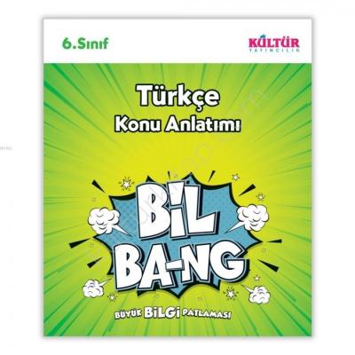 Kültür Yayınları 6. Sınıf Bil Bang Türkçe Konu Anlatımı Kültür Kolekti