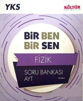 Kültür Yayınları AYT Fizik Bir Ben Bir Sen Soru Bankası Kültür Kolekti