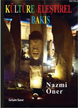 Kültüre Eleştirel Bakış
