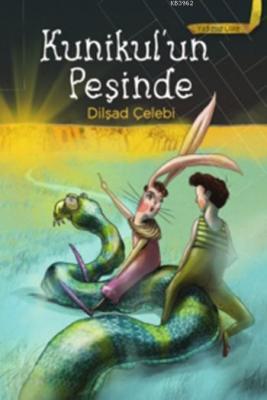 Kunikul'un Peşinde