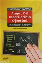Kuramdan Uygulamaya Arapça Dil Becerilerinin Öğretimi