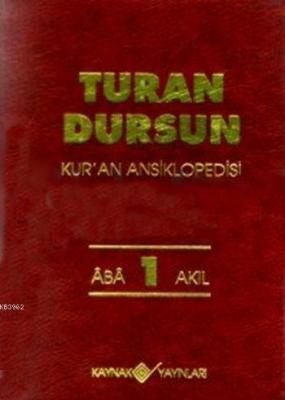 Kur'an Ansiklopedisi Cilt: 1 (Ciltli) Turan Dursun