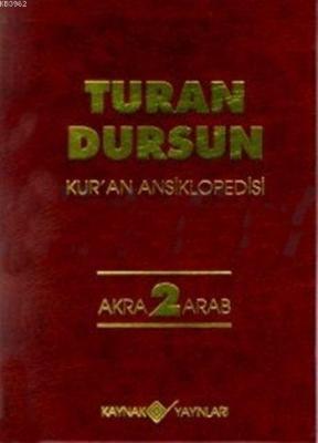 Kur'an Ansiklopedisi Cilt: 2 (Ciltli) Turan Dursun