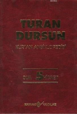 Kur'an Ansiklopedisi Cilt: 5 (Ciltli) Turan Dursun