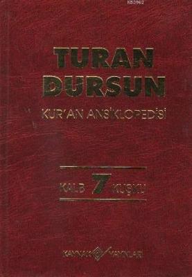 Kur'an Ansiklopedisi Cilt: 7 (Ciltli) Turan Dursun
