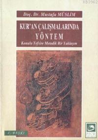 Kur'an Çalışmalarında Yöntem