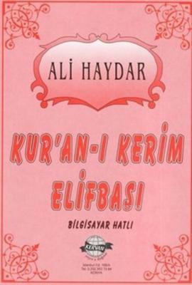 Kur'an-ı Kerim Elifbası (Bilgisayar Hatlı)