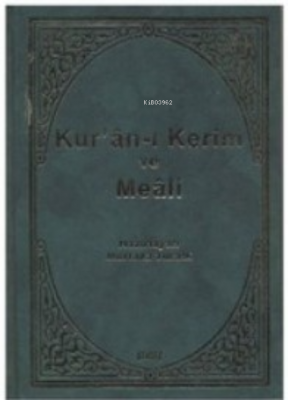 Kur'an-ı Kerim Meali (Büyük Boy) Kolektif