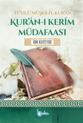 Kur'an-ı Kerim Müdafaası İbn Kuteybe