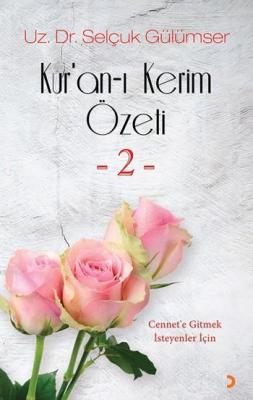 Kur'an-ı Kerim Özeti -2