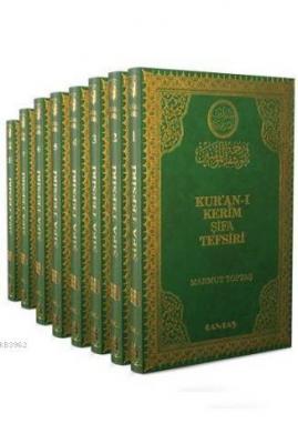 Kur'an-ı Kerim Şifa Tefsiri (8 Cilt, 1. Hamur) Mahmut Toptaş