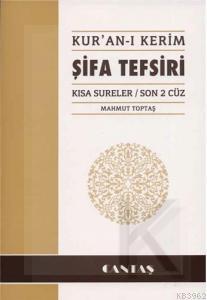 Kur'an-ı Kerim Şifa Tefsiri