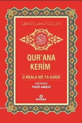 Kur'an-ı Kerim ve Kürtçe Meali
