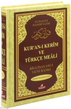Kur'an-ı Kerim ve Türkçe Meali (Cami Boy, Bilgisayar Hatlı, Renkli) El