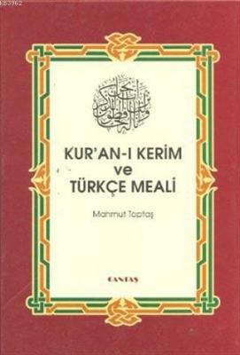 Kuran-ı Kerim ve Türkçe Meali (Hafız Boy) Mahmut Toptaş