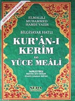 Kur'an-ı Kerim ve Yüce Meali Rahle Boy (Kod:150) Elmalılı Muhammed Ham