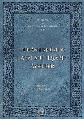 Kur'an-ı Kerim'de Lafzı Müteşabih Ayetler Mehmet Tüfekçioğlu