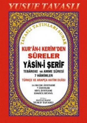 Kur'an-ı Kerim'den Sureler - Yasin-i Şerif (Cep Boy) (C30) Yusuf Tavas