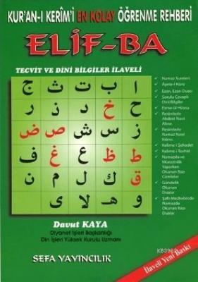 Kur'an-ı Kerim'i En Kolay Öğrenme Rehberi Elif-ba Davut Kaya