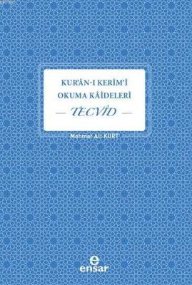 Kuran-ı Kerim'i Okuma Kaideleri Tecvid Mehmet Ali Alakurt
