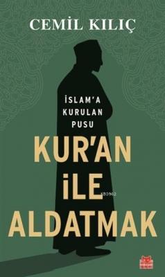 Kur'an İle Aldatmak