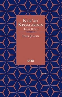 Kur'an Kıssalarının Tarihi Değeri