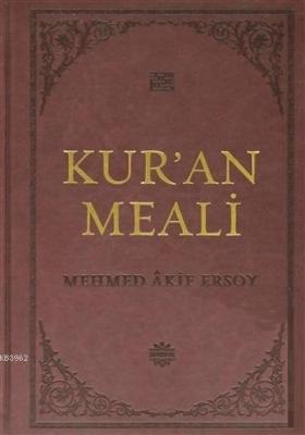 Kur'an Meali (Kuşe-Yaldızlı) Mehmet Akif Ersoy