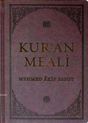 Kur'an Meali (Prestij, Deri Ciltli) Mehmed Âkif Ersoy