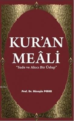Kur'an Meali Hüseyin Peker
