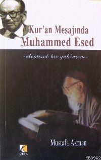 Kur'an Mesajında Muhammed Esed Mustafa Akman