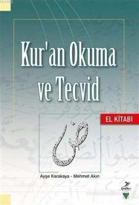 Kur'an Okuma ve Tecvid - El Kitabı Mehmet Akın