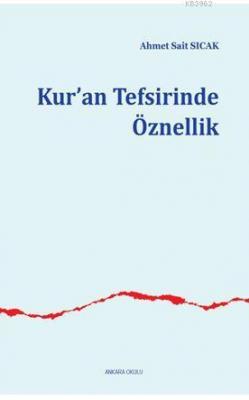 Kur'an Tefsirinde Öznellik