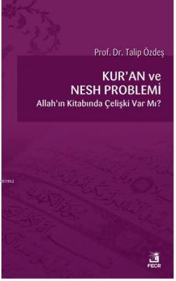 Kur'an ve Nesh Problemi