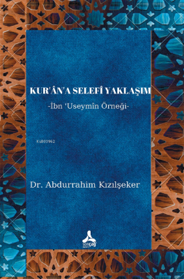 Kur'an'a Selefi Yaklaşım