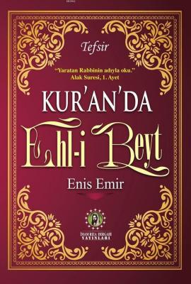 Kur'an'da Ehl-i Beyt Enis Emir