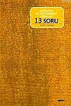 Kur'an'da Hz. Peygambere Sorulan 13 Soru Kadir Canatan