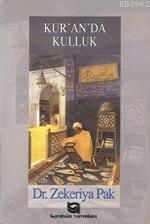 Kur'an'da Kulluk