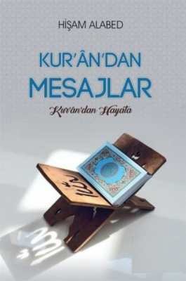 Kur'an'dan Mesajlar Hişam Alabed