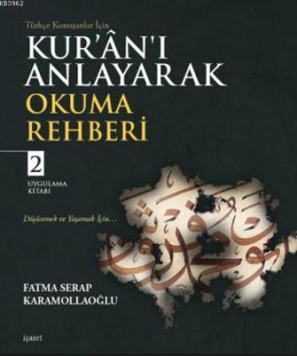 Kur'ân'ı Anlayarak Okuma Rehberi - 2 Fatma Serap Karamollaoğlu