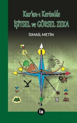 Kuranı Kerimde İşitsel Görsel Zeka