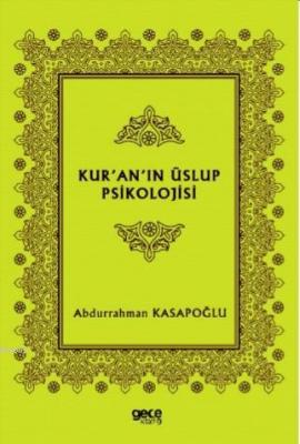 Kur'an'ın Üslup Psikolojisi