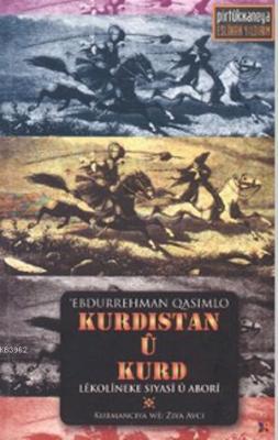Kurdistan ü Kurd Ebdurrehman Qasımlo