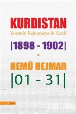 Kurdistan Yekemin Rojnameya bi Kurdi (1898 - 1902) Hemu Hejmar